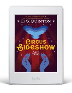 Circus Sideshow: Act 2