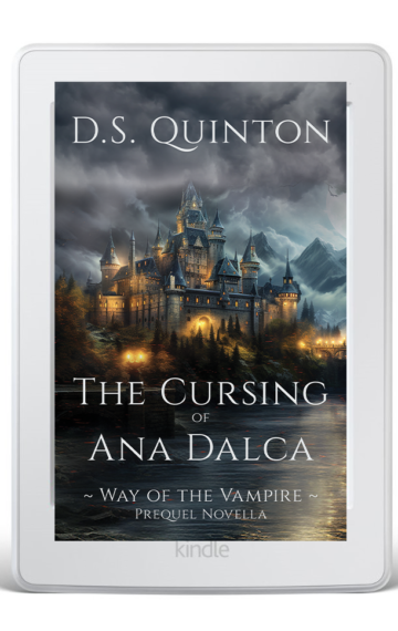 The Cursing of Ana Dalca: A Supernatural Thriller (Way of the Vampire – Prequel Novella)